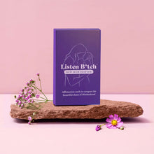 Load image into Gallery viewer, Mom Edition | Listen Bitch Affirmation Cards